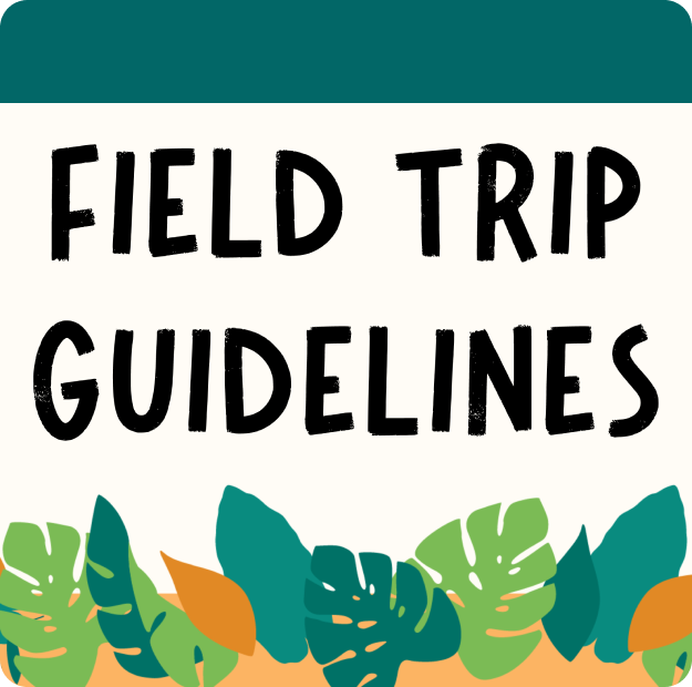 Field Trip Guidelines